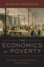 Image for The economics of poverty  : history, measurement, and policy