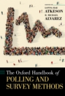 Image for The Oxford handbook of polling and survey methods