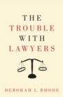 Image for Trouble with Lawyers