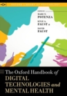 Image for The Oxford Handbook of Digital Technologies and Mental Health