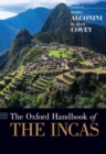 Image for The Oxford Handbook of the Incas