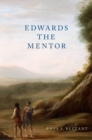 Image for Edwards the Mentor