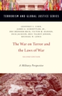 Image for The war on terror and the laws of war: a military perspective