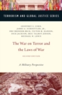 Image for The war on terror and the laws of war  : a military perspective