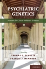 Image for Psychiatric Genetics: A Primer for Clinical and Basic Scientists