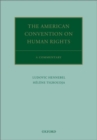 Image for The American Convention on Human Rights  : a commentary