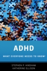 Image for ADHD: what everyone needs to know