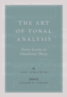 Image for The art of tonal analysis  : twelve lessons in Schenkerian theory