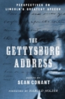Image for The Gettysburg Address  : perspectives on Lincoln&#39;s greatest speech