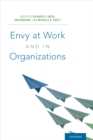 Image for Envy at Work and in Organizations