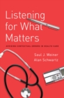 Image for Listening for what matters: avoiding contextual errors in health care