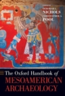 Image for The Oxford Handbook of Mesoamerican Archaeology
