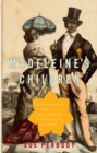 Image for Madeleine&#39;s Children: Family, Freedom, Secrets, and Lies in France&#39;s Indian Ocean Colonies