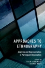 Image for Approaches to Ethnography: Analysis and Representation in Participant Observation