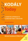 Image for Kodaly Today: A Cognitive Approach to Elementary Music Education