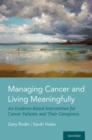 Image for Managing Cancer and Living Meaningfully