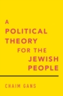 Image for Political Theory for the Jewish People