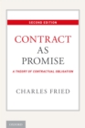 Image for Contract as promise: a theory of contractual obligation
