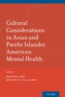 Image for Cultural considerations in Asian and Pacific Islander American mental health