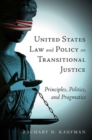 Image for United States Law and Policy on Transitional Justice