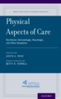 Image for Physical aspects of care: nutritional, dermatologic, neurologic, and other symptoms
