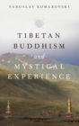Image for Tibetan Buddhism and Mystical Experience