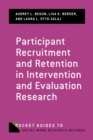 Image for Participant Recruitment and Retention in Intervention and Evaluation Research