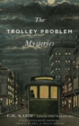 Image for The Trolley Problem Mysteries