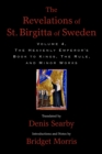 Image for The revelations of St. Birgitta of Sweden.: (The heavenly emperor&#39;s book to kings, The rule and minor works)