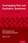 Image for Overlapping pain and psychiatric syndromes  : global perspectives