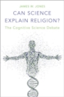 Image for Can Science Explain Religion?