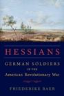 Image for Hessians  : German soldiers in the American Revolutionary War