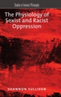 Image for The Physiology of Sexist and Racist Oppression