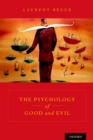 Image for Psychology of good and evil