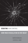 Image for Debating gun control