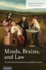 Image for Minds, brains, and law  : the conceptual foundations of law and neuroscience