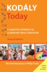 Image for Kodâaly today  : a cognitive approach to elementary music education