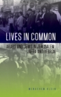 Image for Lives in common: Arabs and Jews in Jerusalem, Jaffa and Hebron