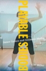 Image for Playable bodies  : dance games and intimate media