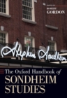 Image for The Oxford Handbook of Sondheim Studies