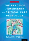 Image for The practice of emergency and critical care neurology