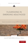 Image for Flourishing in emerging adulthood  : positive development during the third decade of life