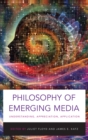 Image for Philosophy of Emerging Media