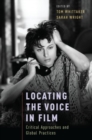 Image for Locating the Voice in Film