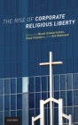 Image for The Rise of Corporate Religious Liberty