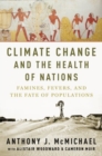 Image for Climate Change and the Health of Nations