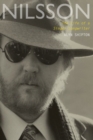 Image for Nilsson  : the life of a singer-songwriter
