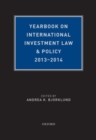 Image for Yearbook on International Investment Law &amp; Policy, 2013-2014
