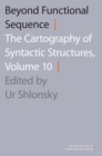 Image for Beyond functional sequence: the cartography of syntactic structures