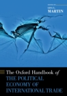 Image for Oxford Handbook of the Political Economy of International Trade